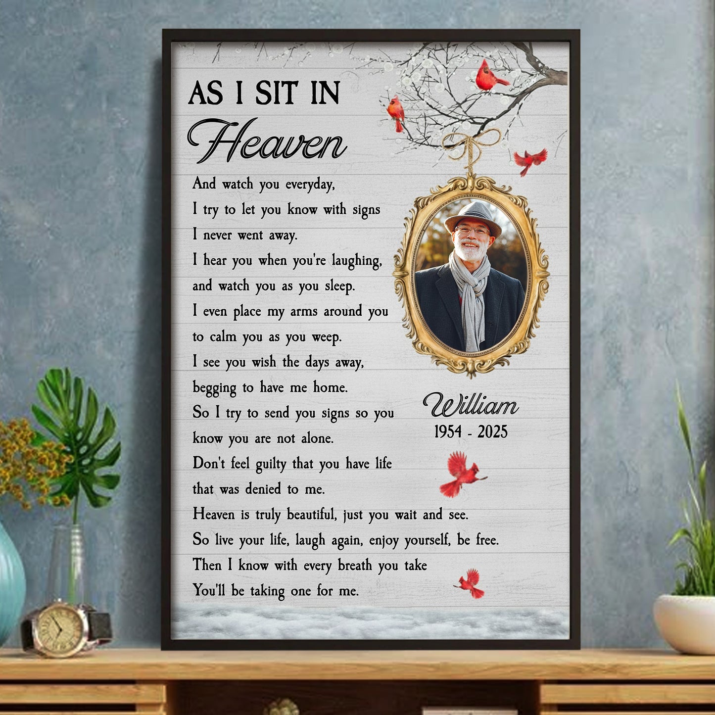 As I Sit In Heaven, Watching You Every Day With Cardinal Birds