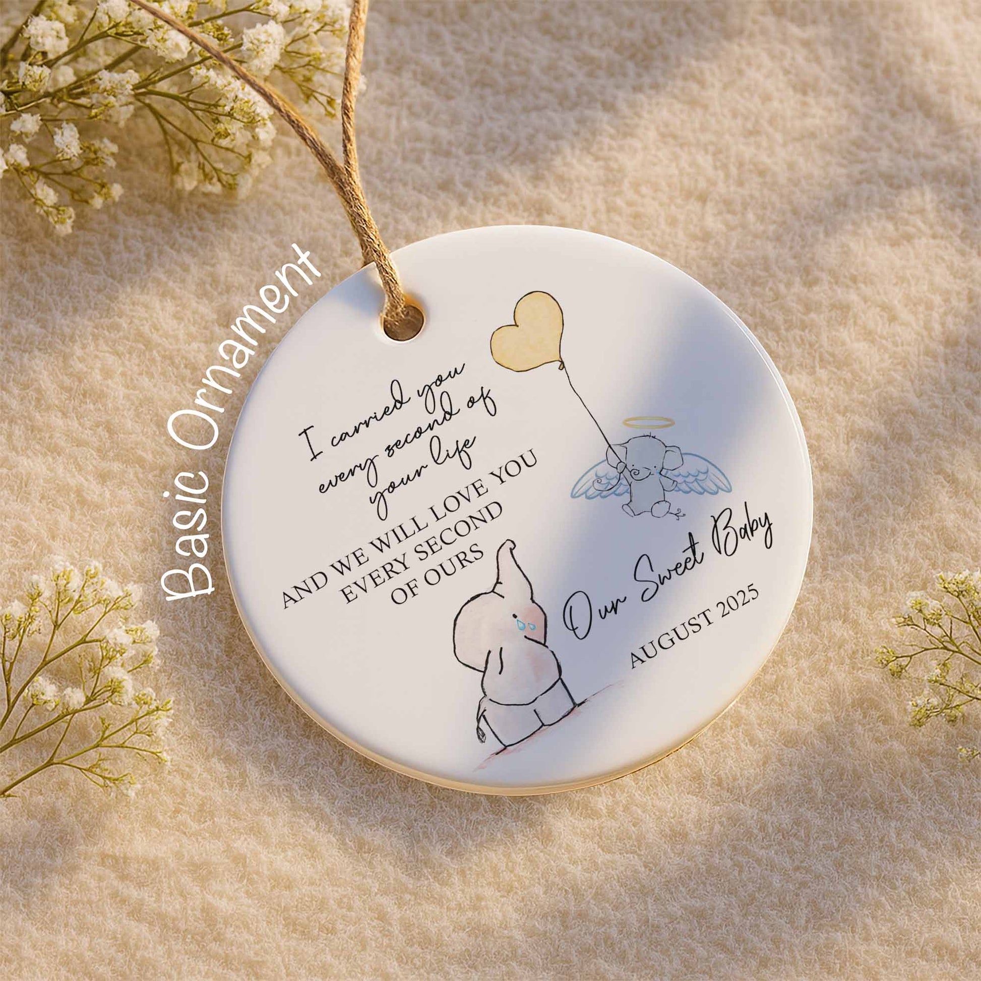 I Carried You Every Second, Elephant and Angel Baby Ornament