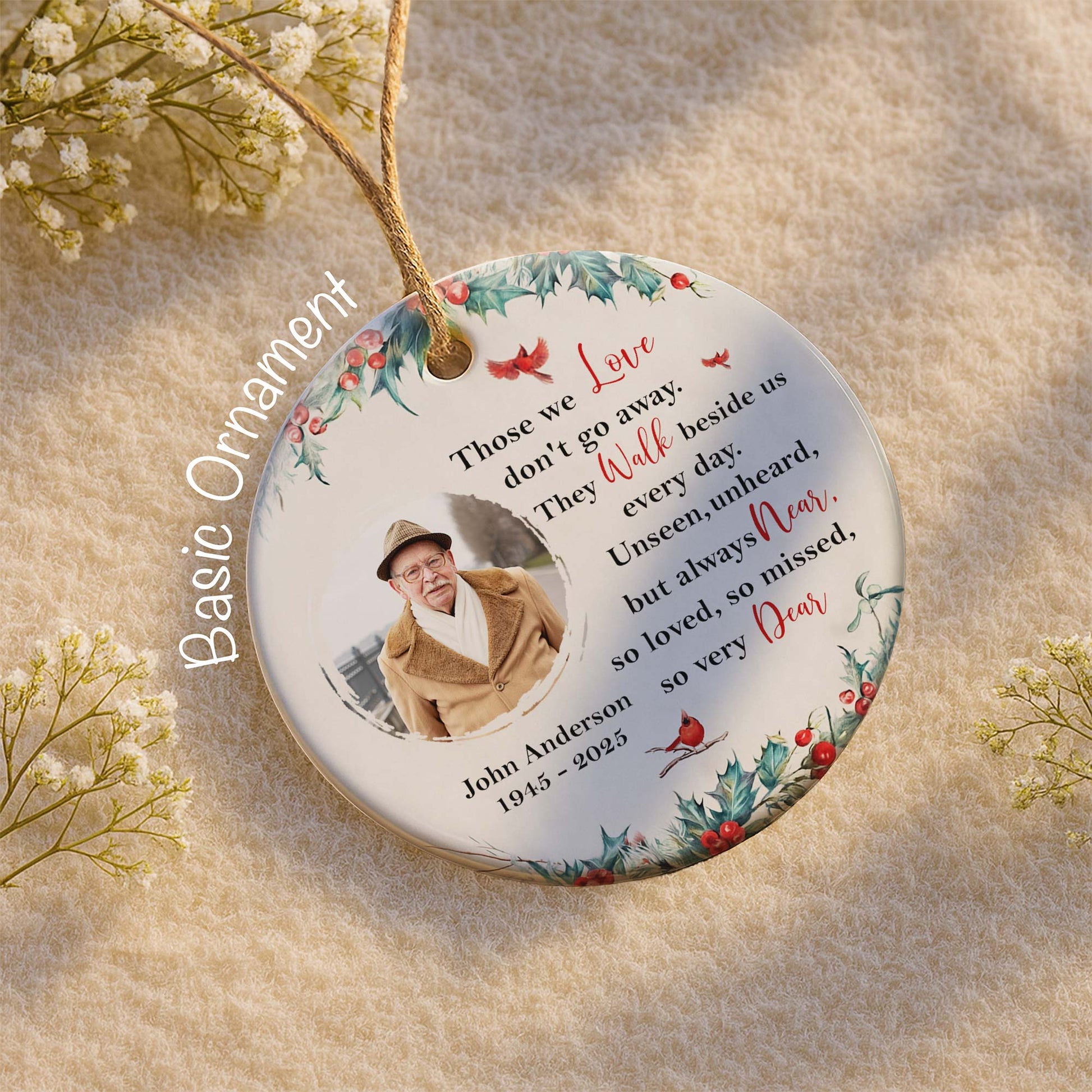 Those We Love, Memorial Custom Ceramic Ornament