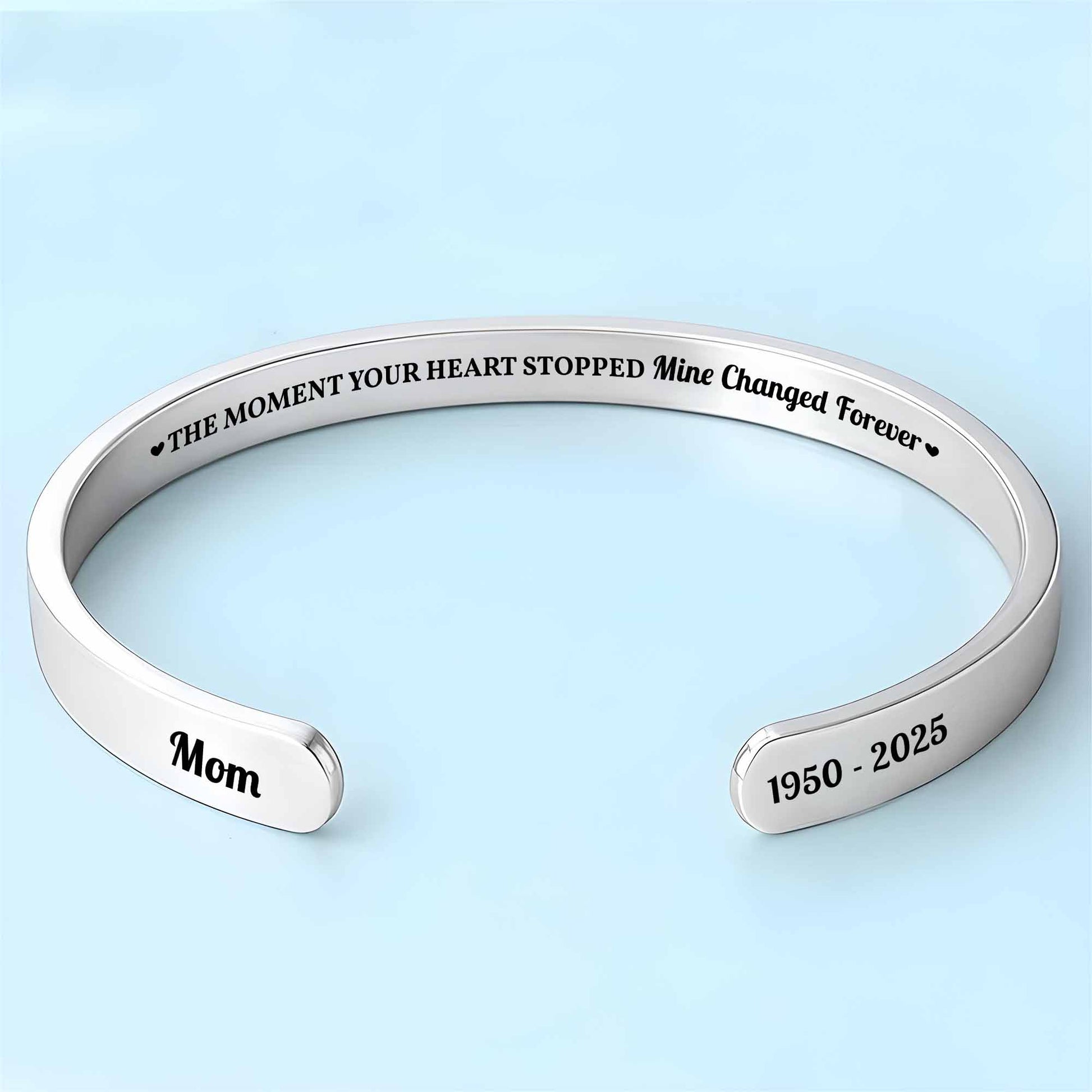 The Moment Your Heart Stopped Mine Changed Forever Bracelet Cuff