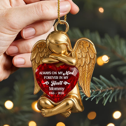 Always On My Mind Forever In My Heart Angel Heart Ornament