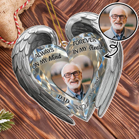 Always On My Mind, Forever In My Heart, Heart With Wings - Personalized Custom Acrylic Ornament, Christmas Gift - HME386_ACO