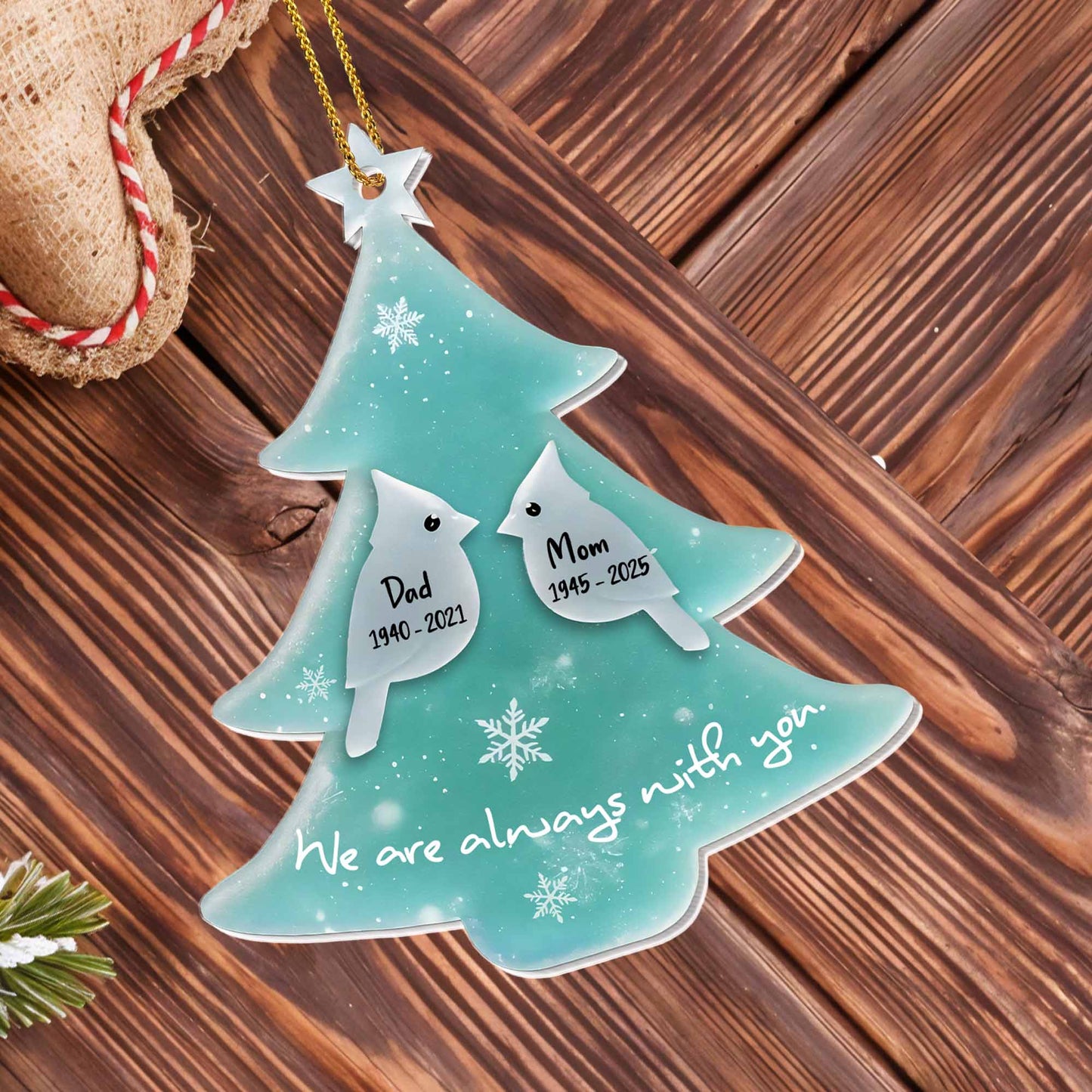We Are Always With You Christmas Tree Ornament