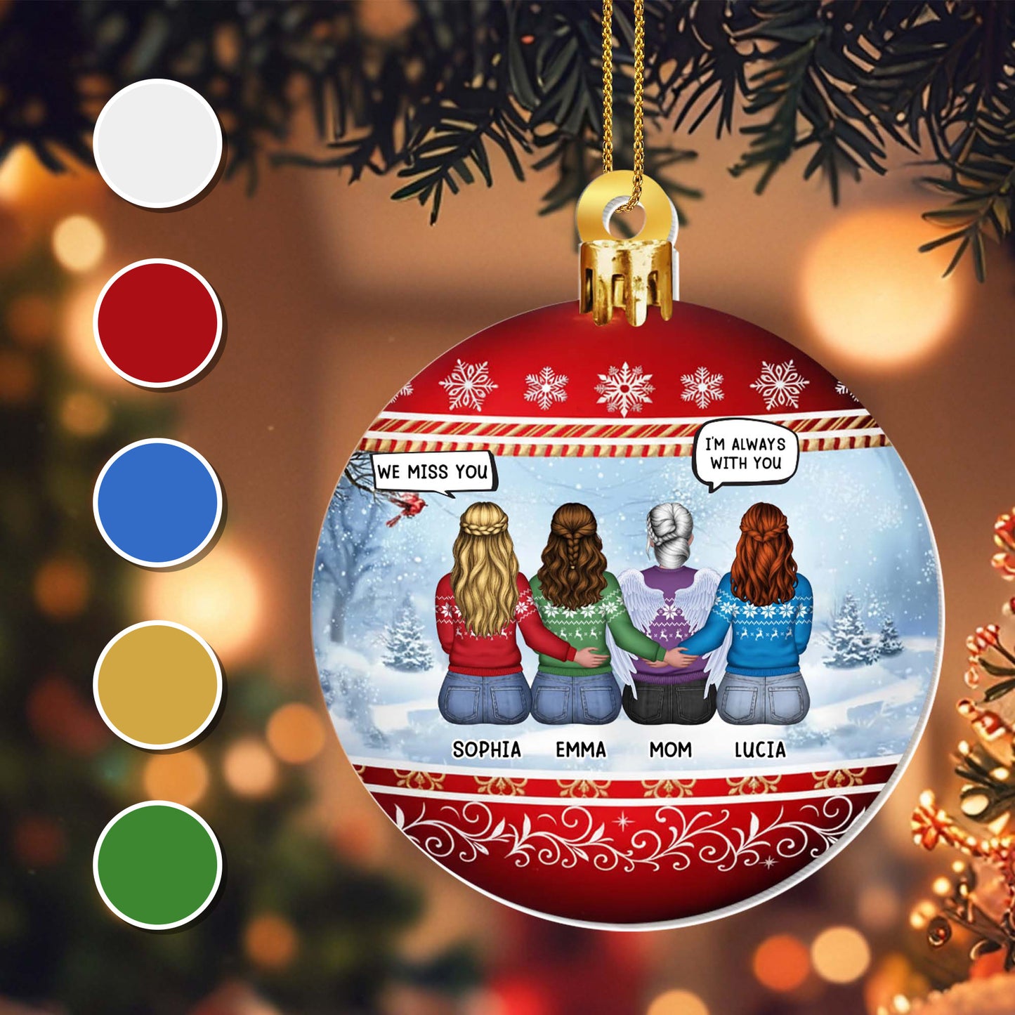 We Miss You, I'm Always With You, Snowflakes Ornament