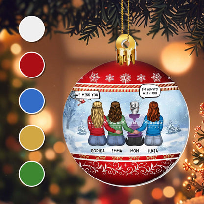 We Miss You, I'm Always With You, Snowflakes Ornament