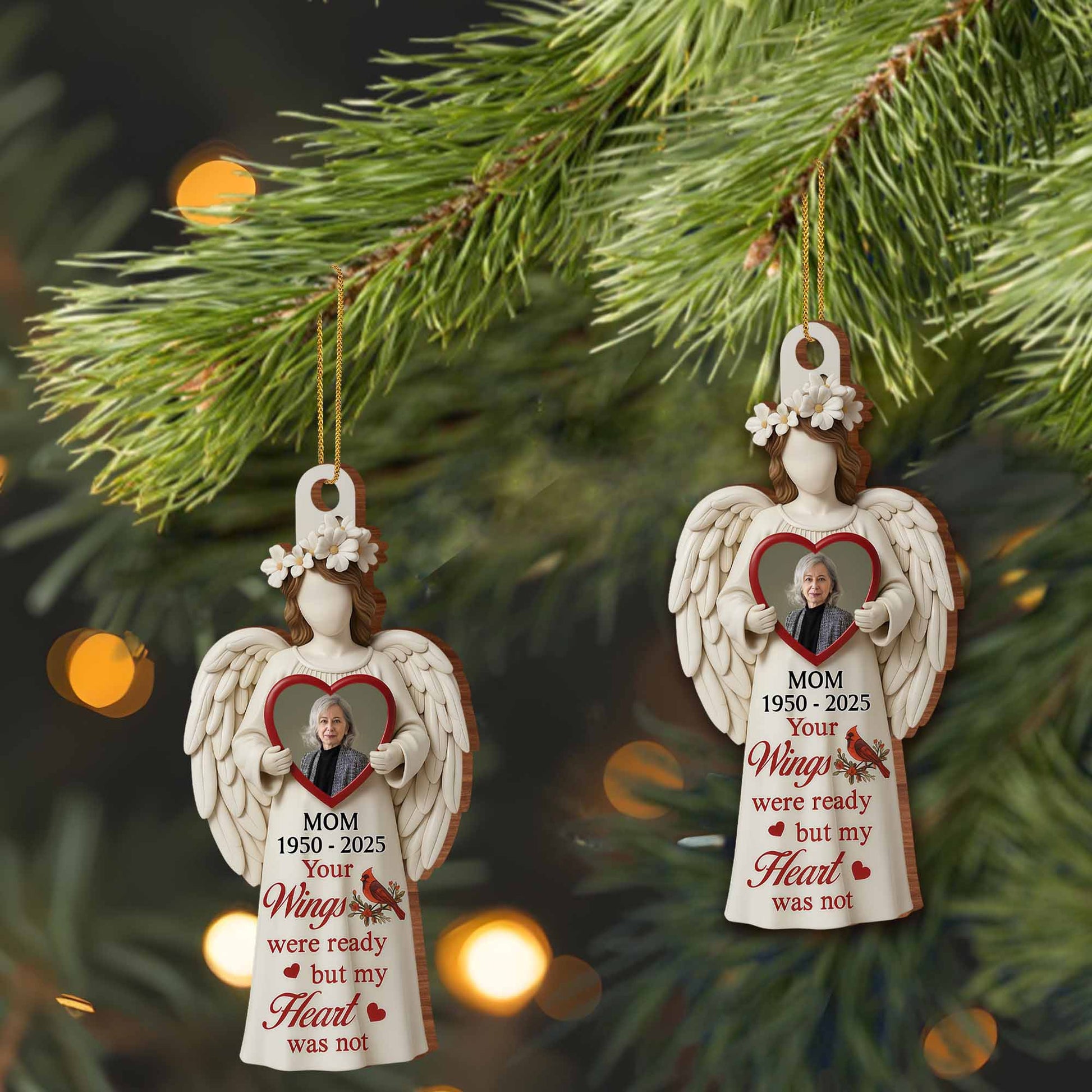 Your Wings Were Ready But My Heart Was Not Angel Ornament