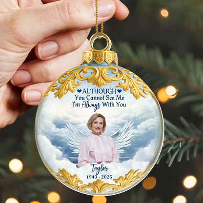 Although You Cannot See Me, I'm Always With You