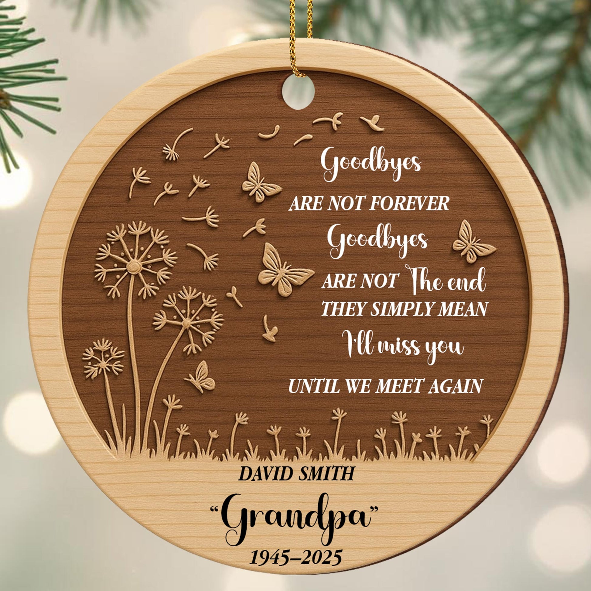 Goodbyes Are Not Forever I'll Miss You Butterflies Dandelions