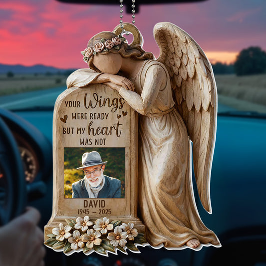 Your Wings Were Ready But My Heart Was Not Angel Ornament