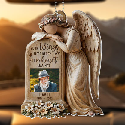 Your Wings Were Ready But My Heart Was Not Angel Ornament