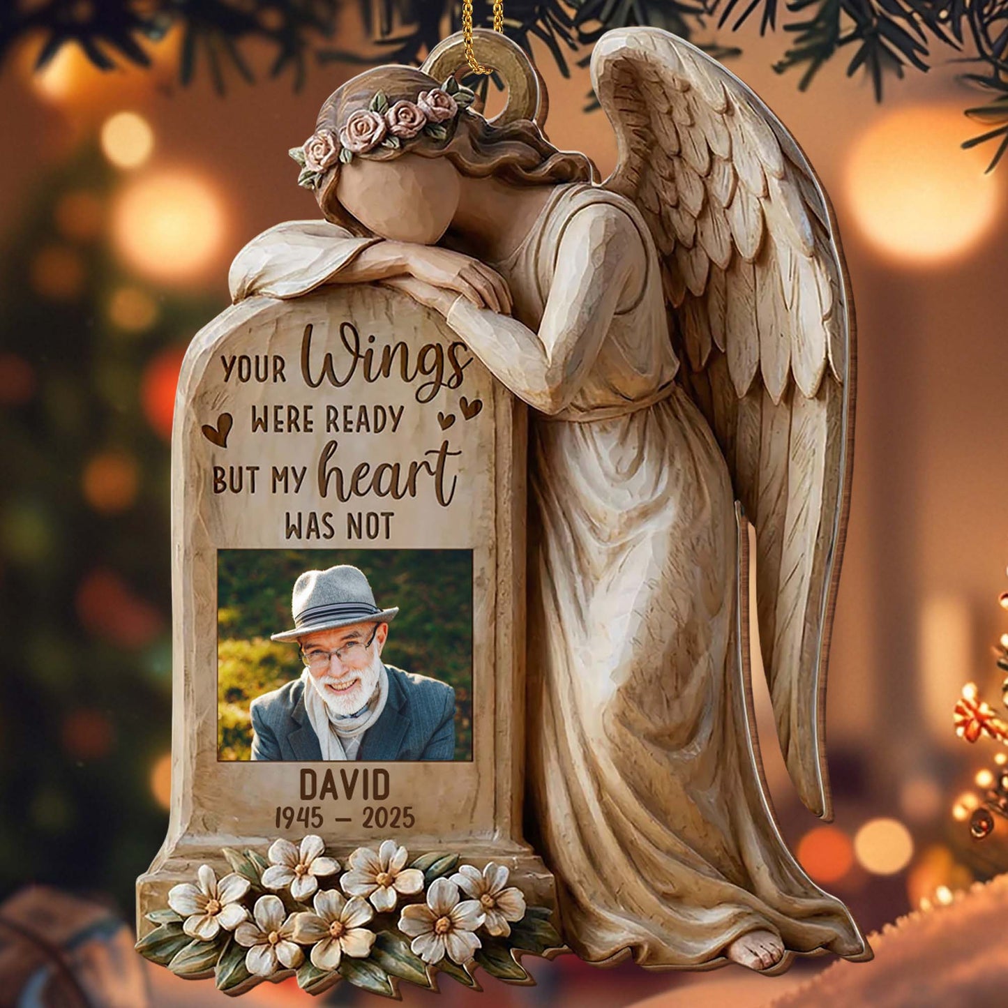 Your Wings Were Ready But My Heart Was Not Angel Ornament