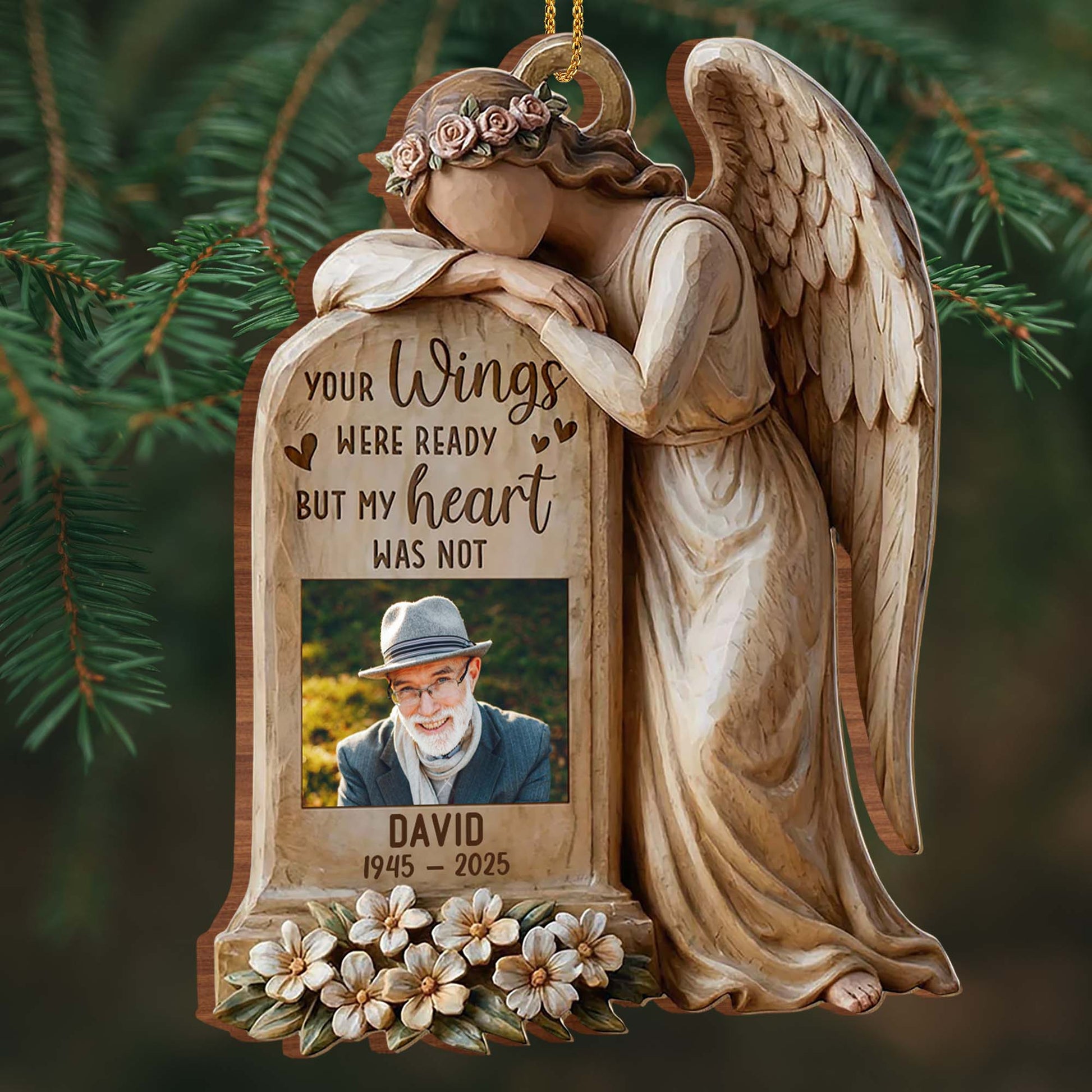 Your Wings Were Ready But My Heart Was Not Angel Ornament