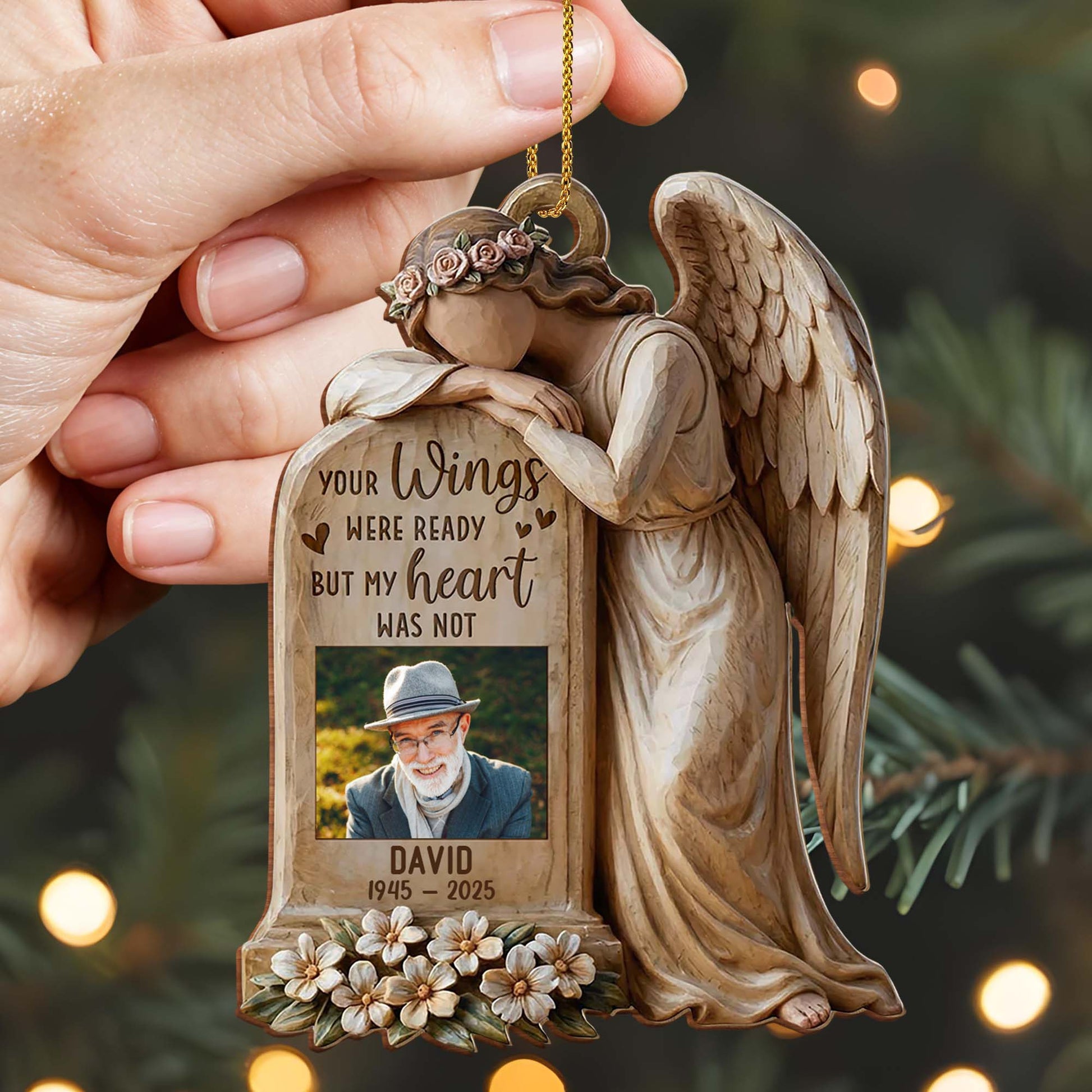 Your Wings Were Ready But My Heart Was Not Angel Ornament