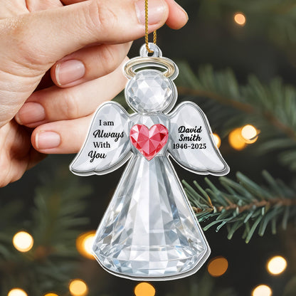 I Am Always With You Angel Heart Ornament
