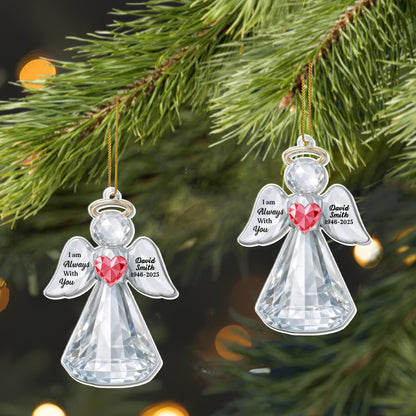 I Am Always With You Angel Heart Ornament