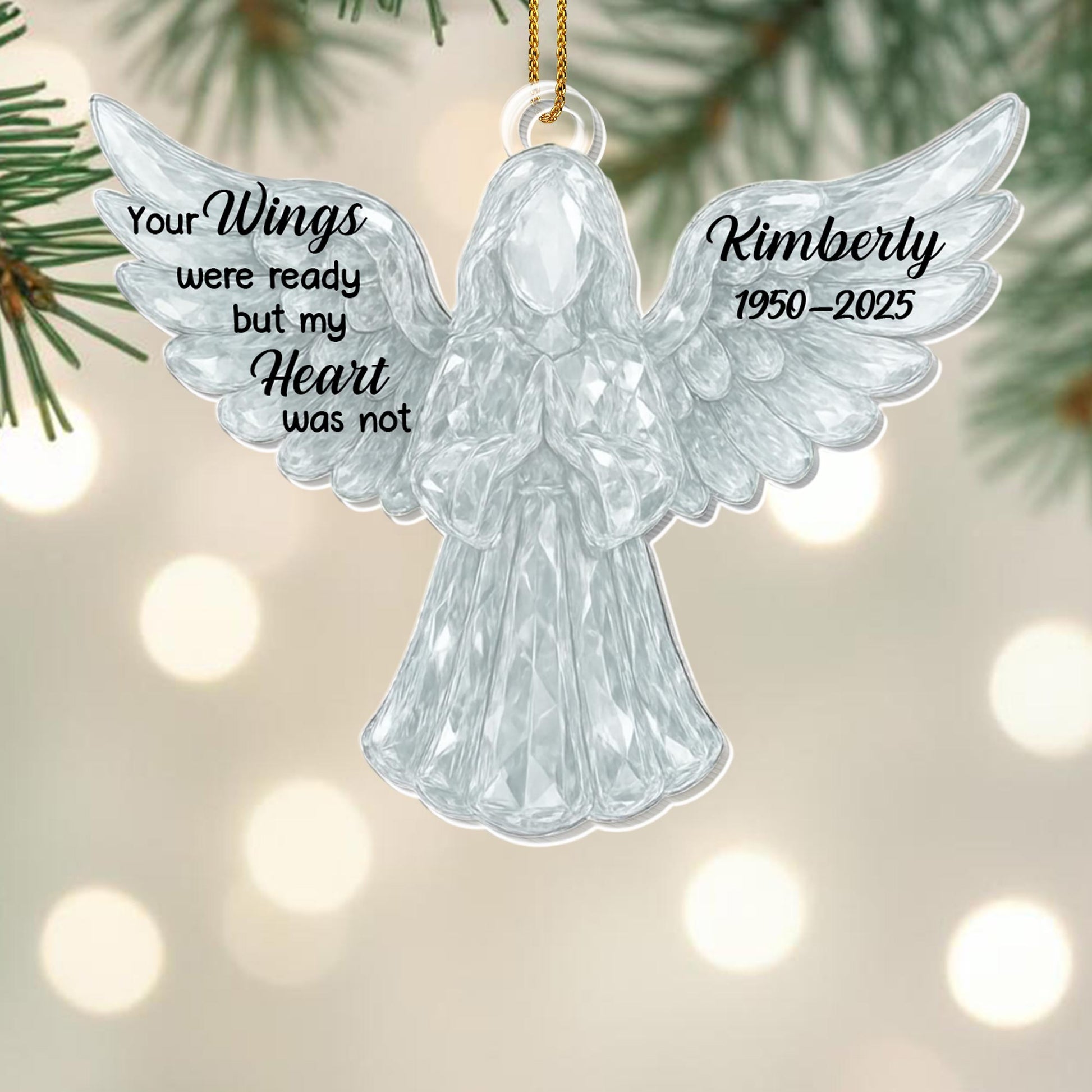 Your Wings Were Ready But My Heart Was Not Angel Ornament