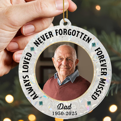 Always Loved, Never Forgotten, Decorative Memorial Ornament