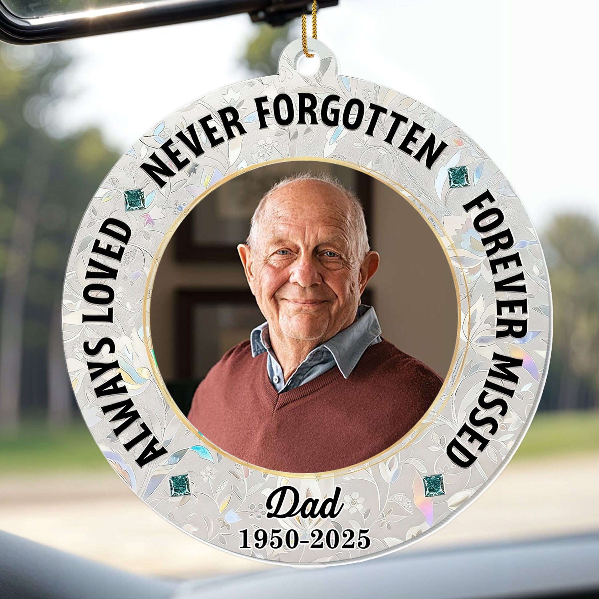 Always Loved, Never Forgotten, Decorative Memorial Ornament