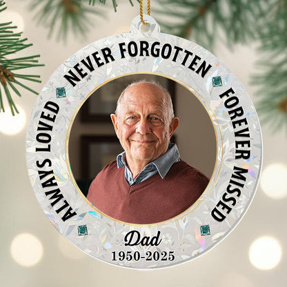 Always Loved, Never Forgotten, Decorative Memorial Ornament