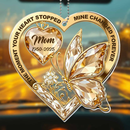 The Moment Your Heart Stopped, Mine Changed Forever, Butterfly And Heart