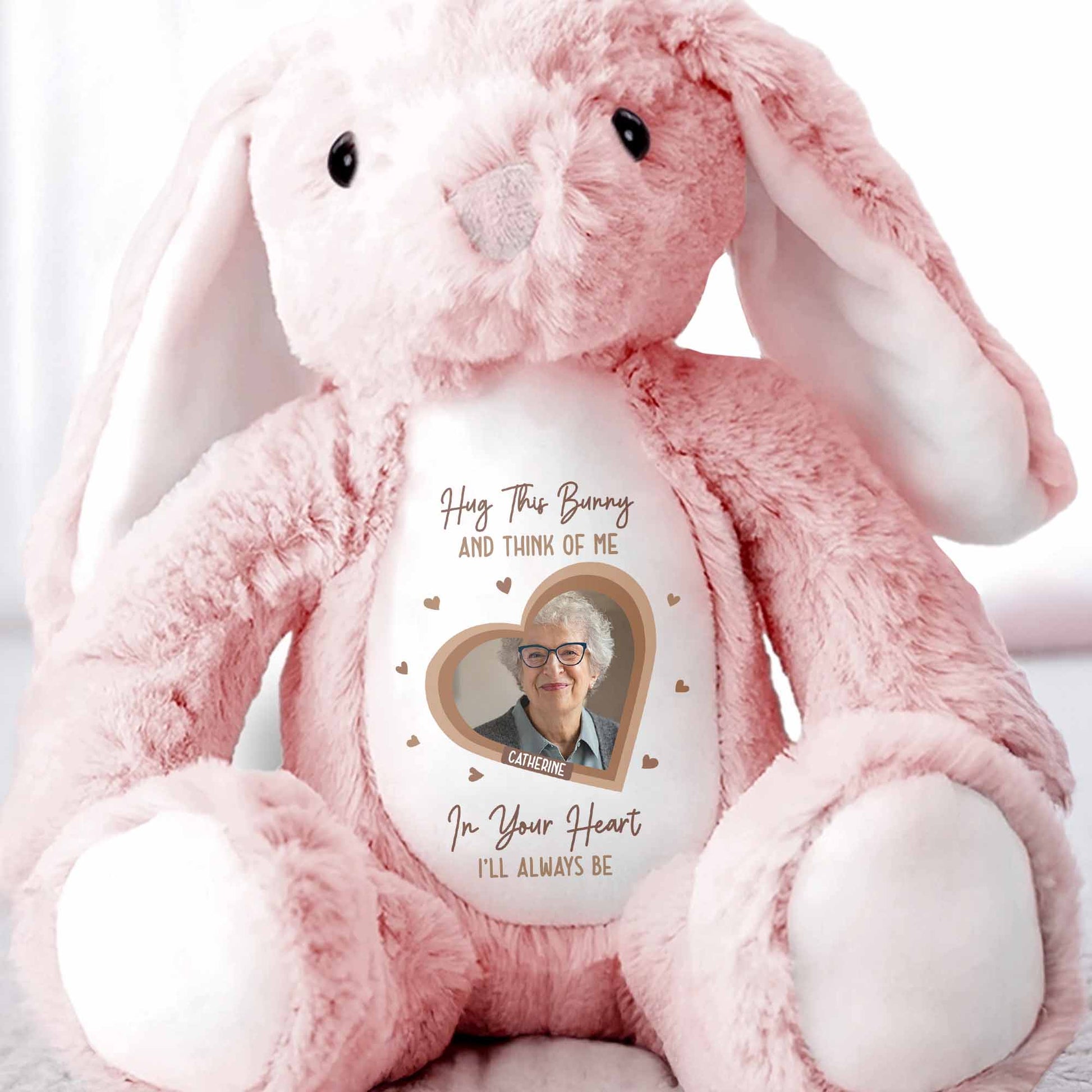 Hug This Bunny And Think Of Me, Heart And Bunny Design