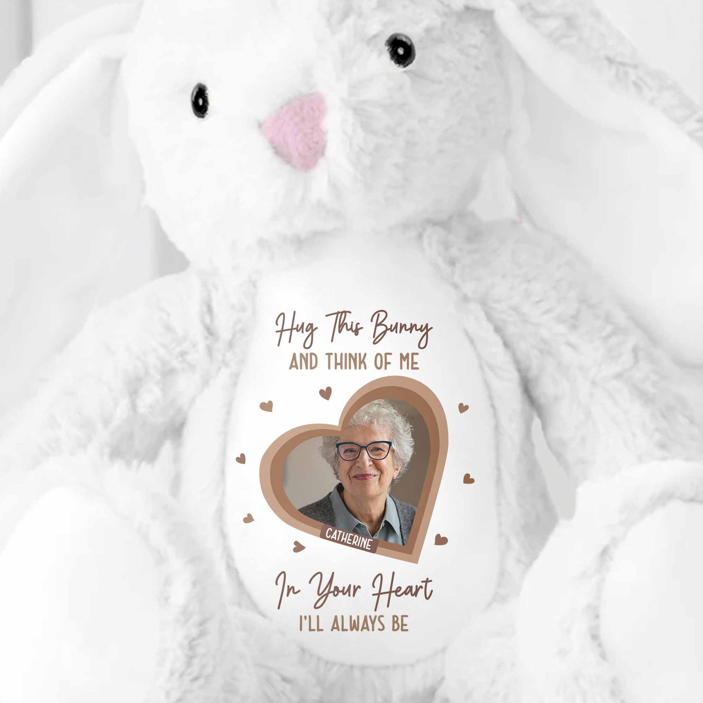 Hug This Bunny And Think Of Me, Heart And Bunny Design