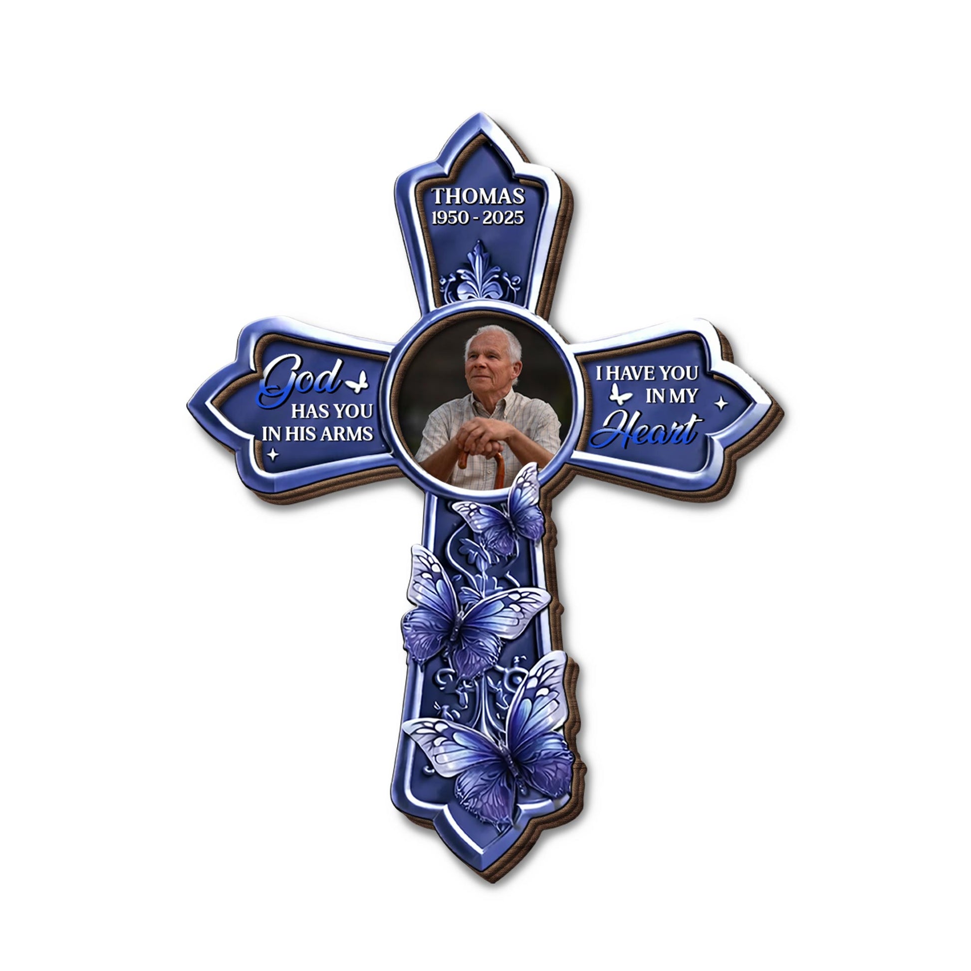 God Has You In His Arms, I Have You In My Heart Cross With Butterflies