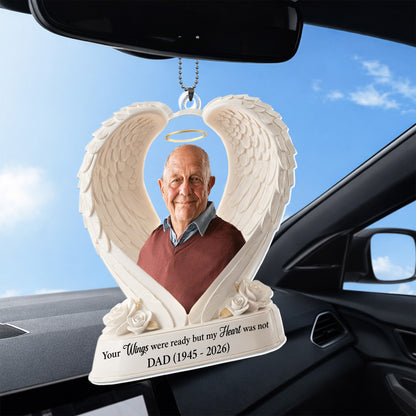 Your Wings Were Ready But My Heart Was Not Dad Angel Wings