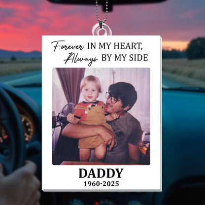 Forever In My Heart Always By My Side Photo Ornament
