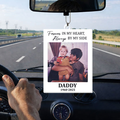 Forever In My Heart Always By My Side Photo Ornament