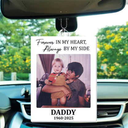 Forever In My Heart Always By My Side Photo Ornament