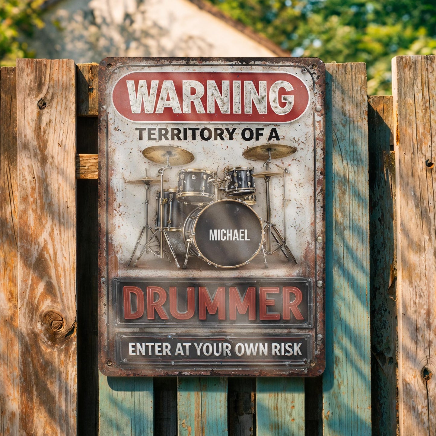 Warning Territory Of A Drummer Sign
