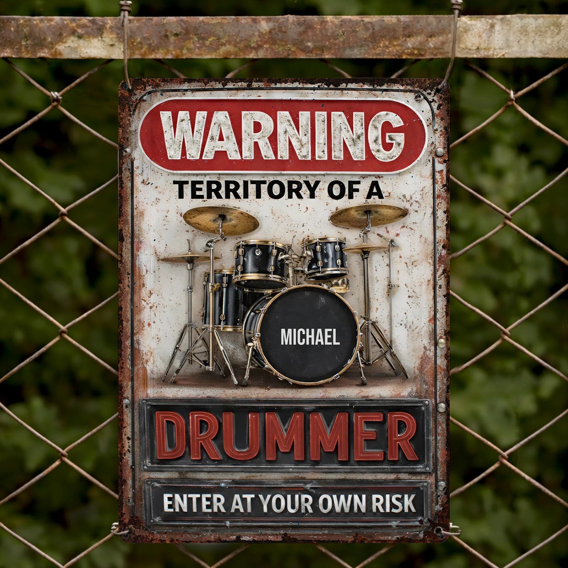 Warning Territory Of A Drummer Sign