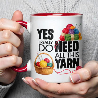 Yes I Really Do Need All This Yarn