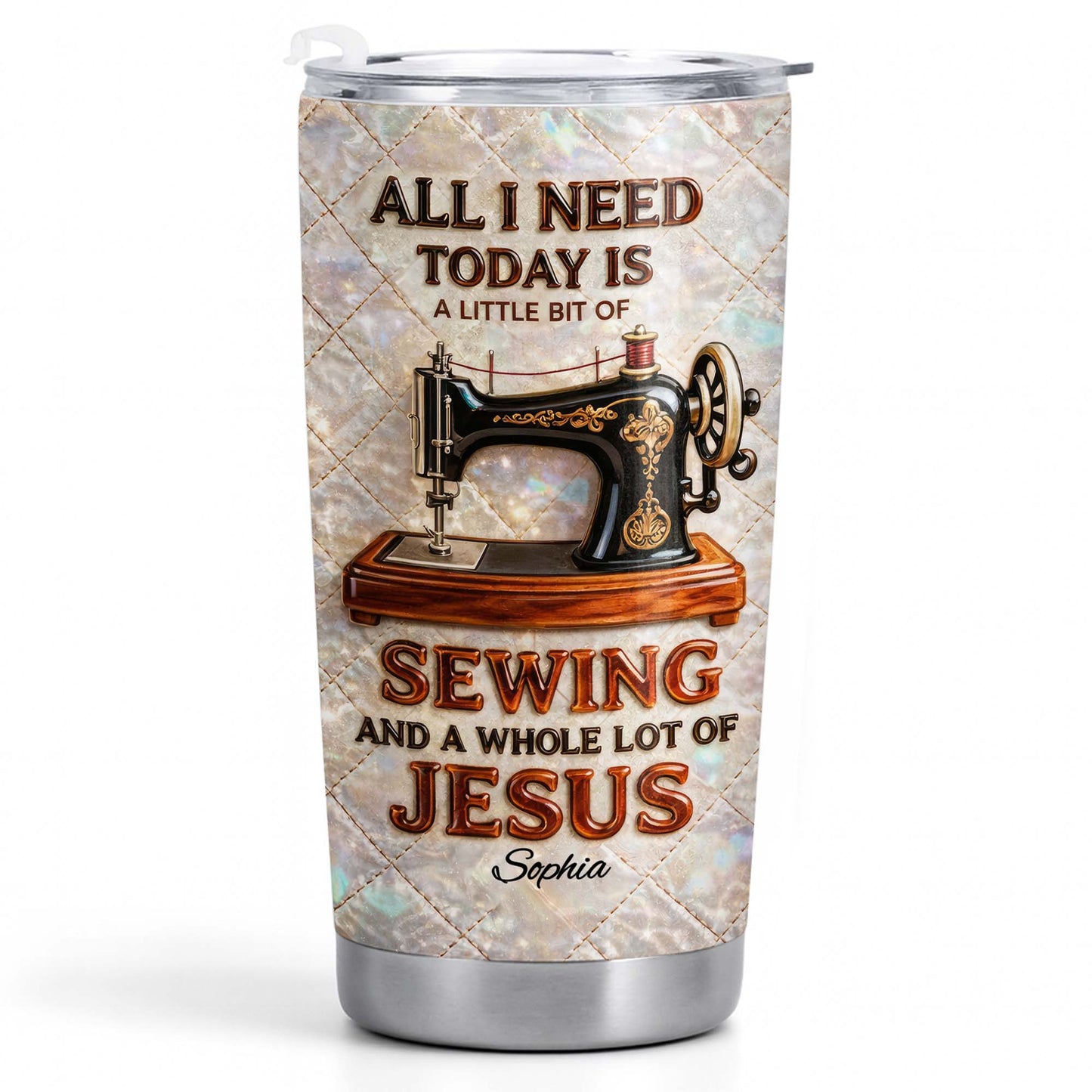 All I Need Today Is Sewing And Jesus Sewing Machine Design