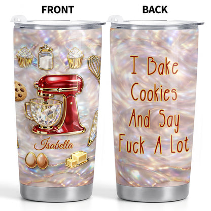 I Bake Cookies And Say Effing A Lot Stand Mixer Cupcakes