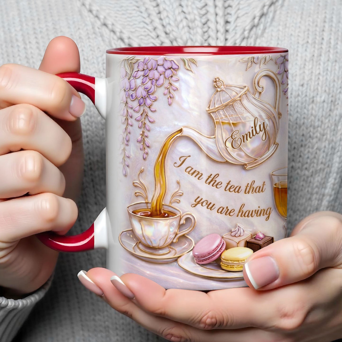 I Am The Tea That You Are Having Teapot And Macarons - Personalized Custom Accent Mug - HOB171_AMUG