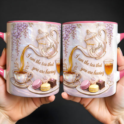 I Am The Tea That You Are Having Teapot And Macarons - Personalized Custom Accent Mug - HOB171_AMUG