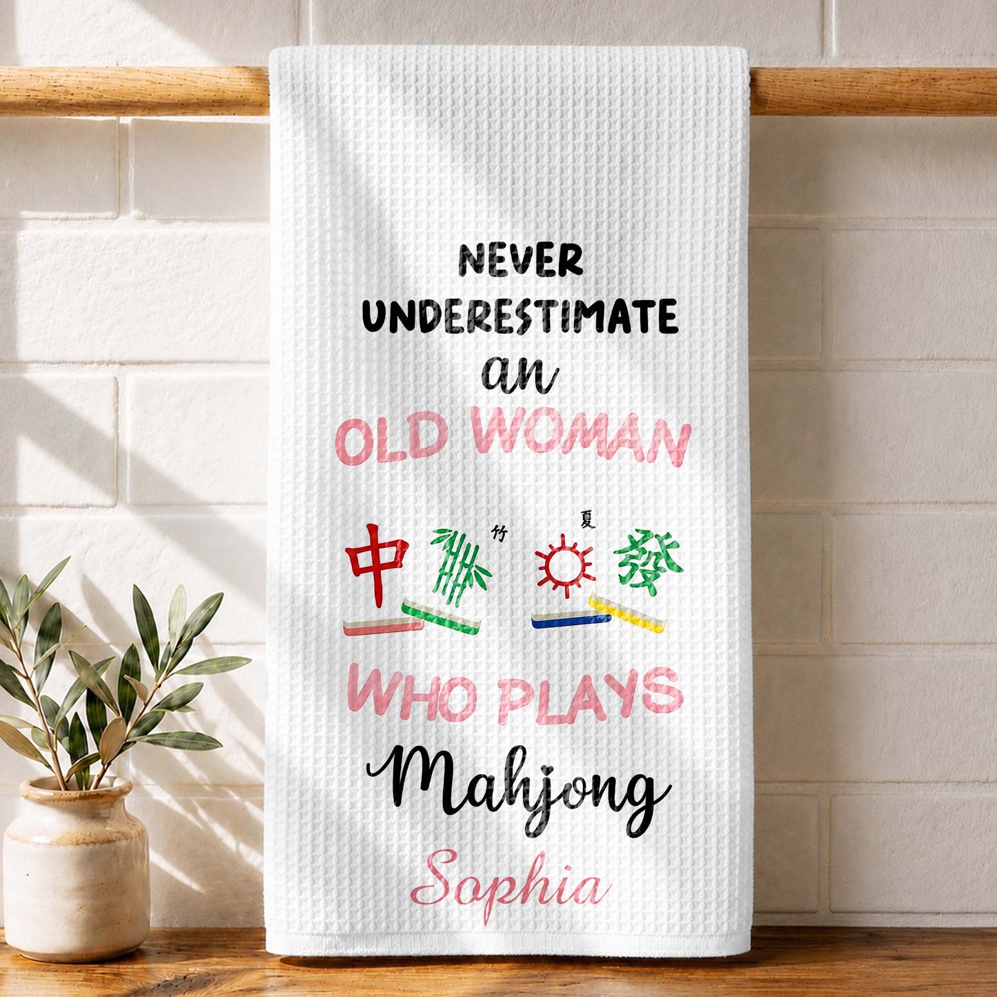 Never Underestimate An Old Woman Who Plays Mahjong With Game Tiles - Personalized Kitchen Towel - HOB317_TOWL