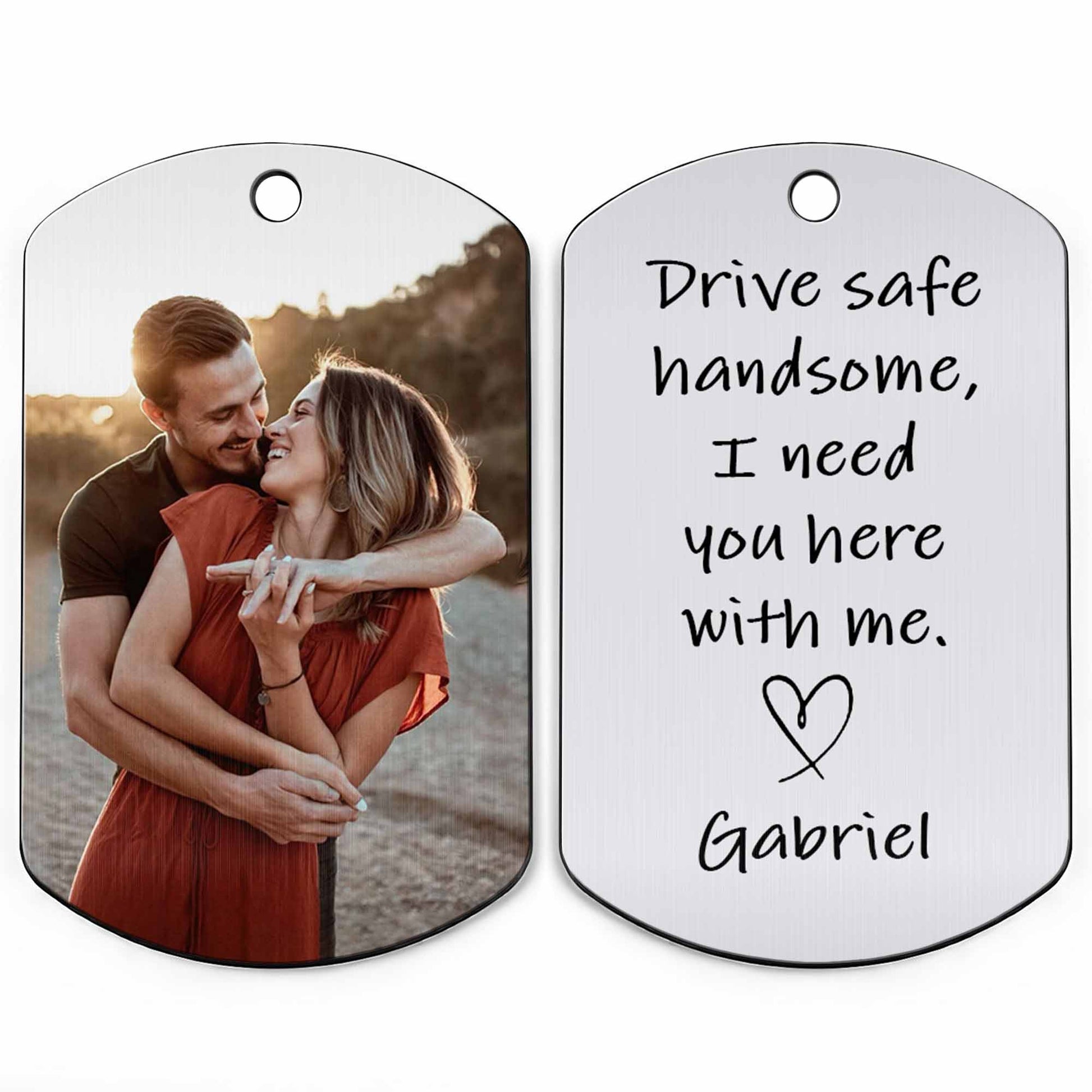 Drive Safe Handsome, I Need You Here With Me, Heart and Photograph