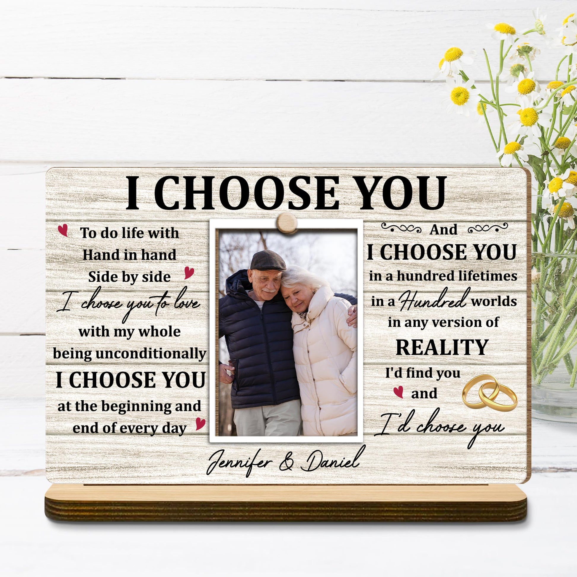 I Choose You, To do life with Hand in hand Side by side, Wedding Rings and Hearts