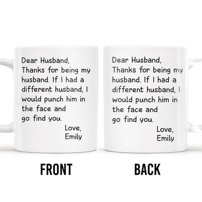 Thanks For Being My Husband Unique Punch Line