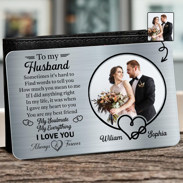 To My Husband, Sometimes It's Hard To Find Words, Hearts and Wedding Photo