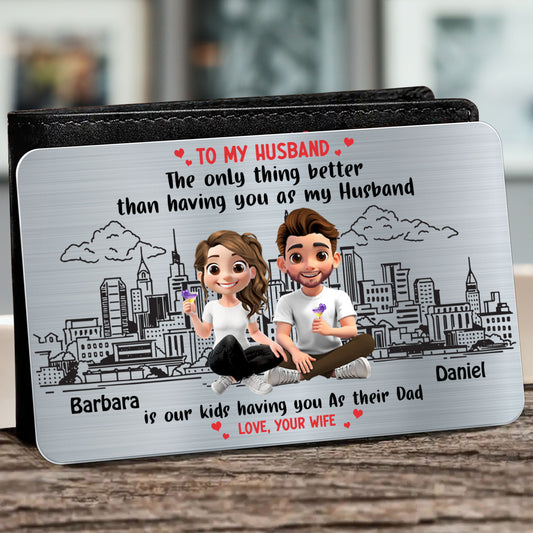 To My Husband, The Only Thing Better Than Having You As My Husband, Cartoon Couple And Cityscape