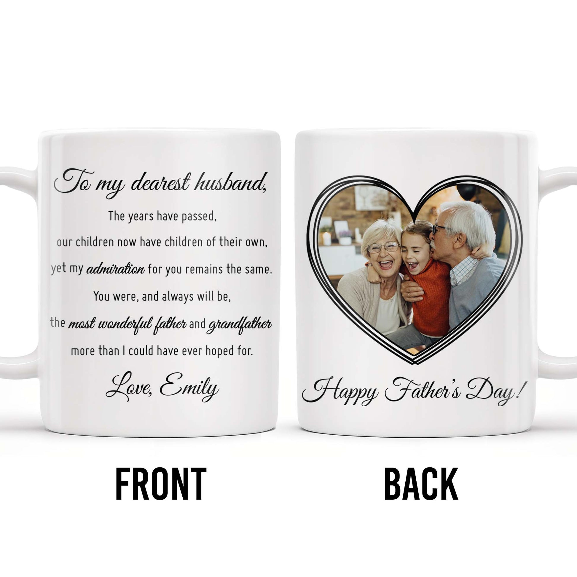 To My Dearest Husband, You Were, And Always Will Be, The Most Wonderful Father And Grandfather