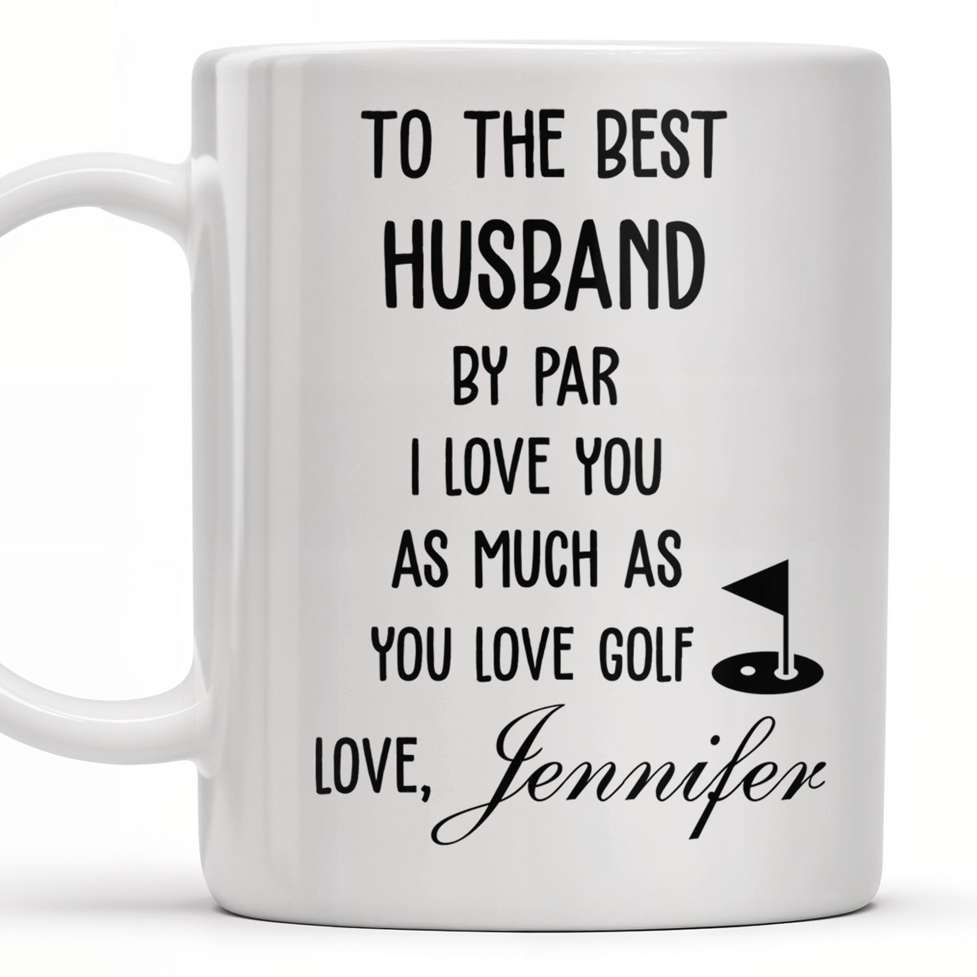 To The Best Husband By Par Love and Golf