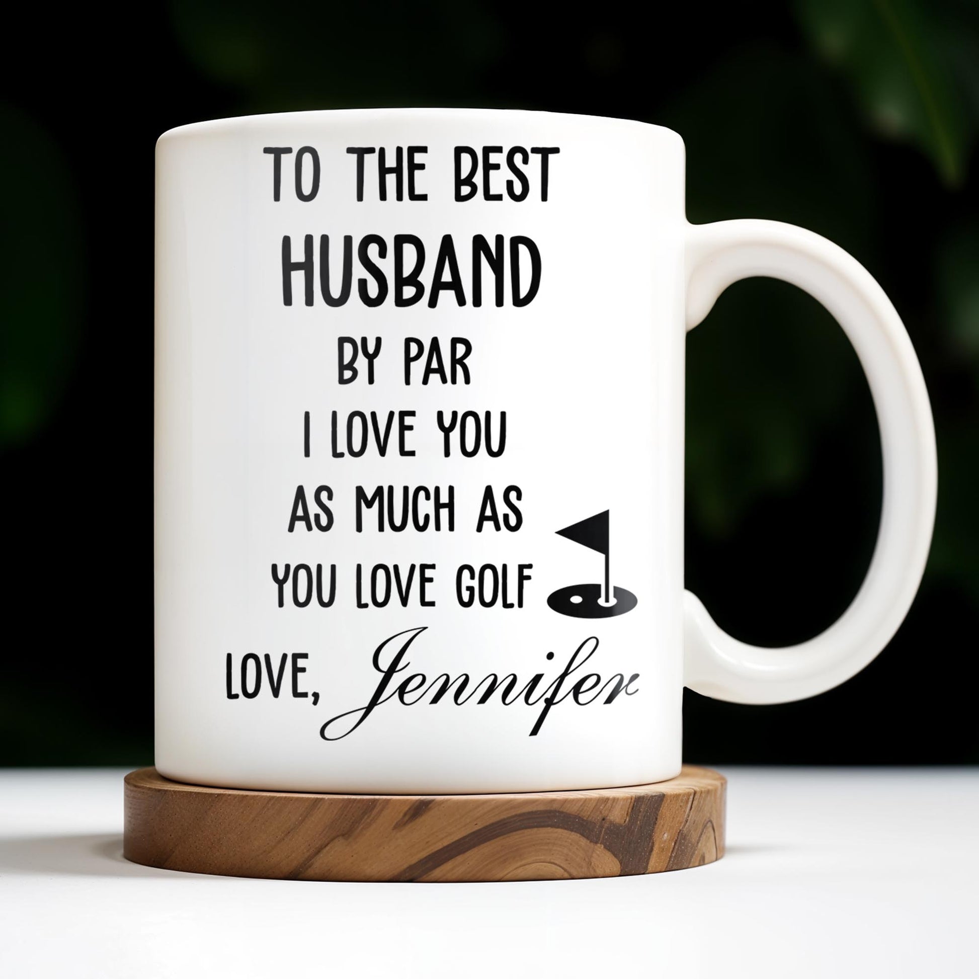 To The Best Husband By Par Love and Golf