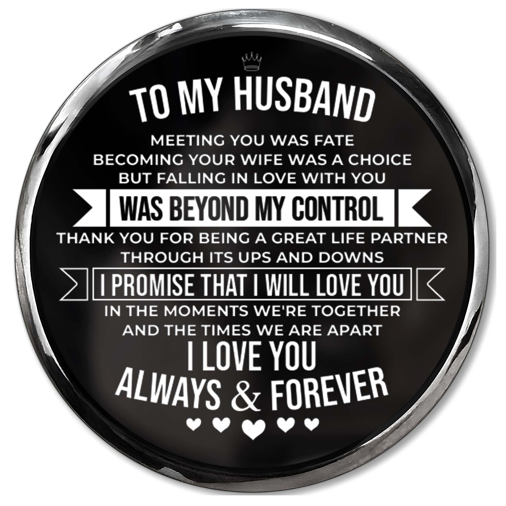 To My Husband, Love Always And Forever, Heart Symbols
