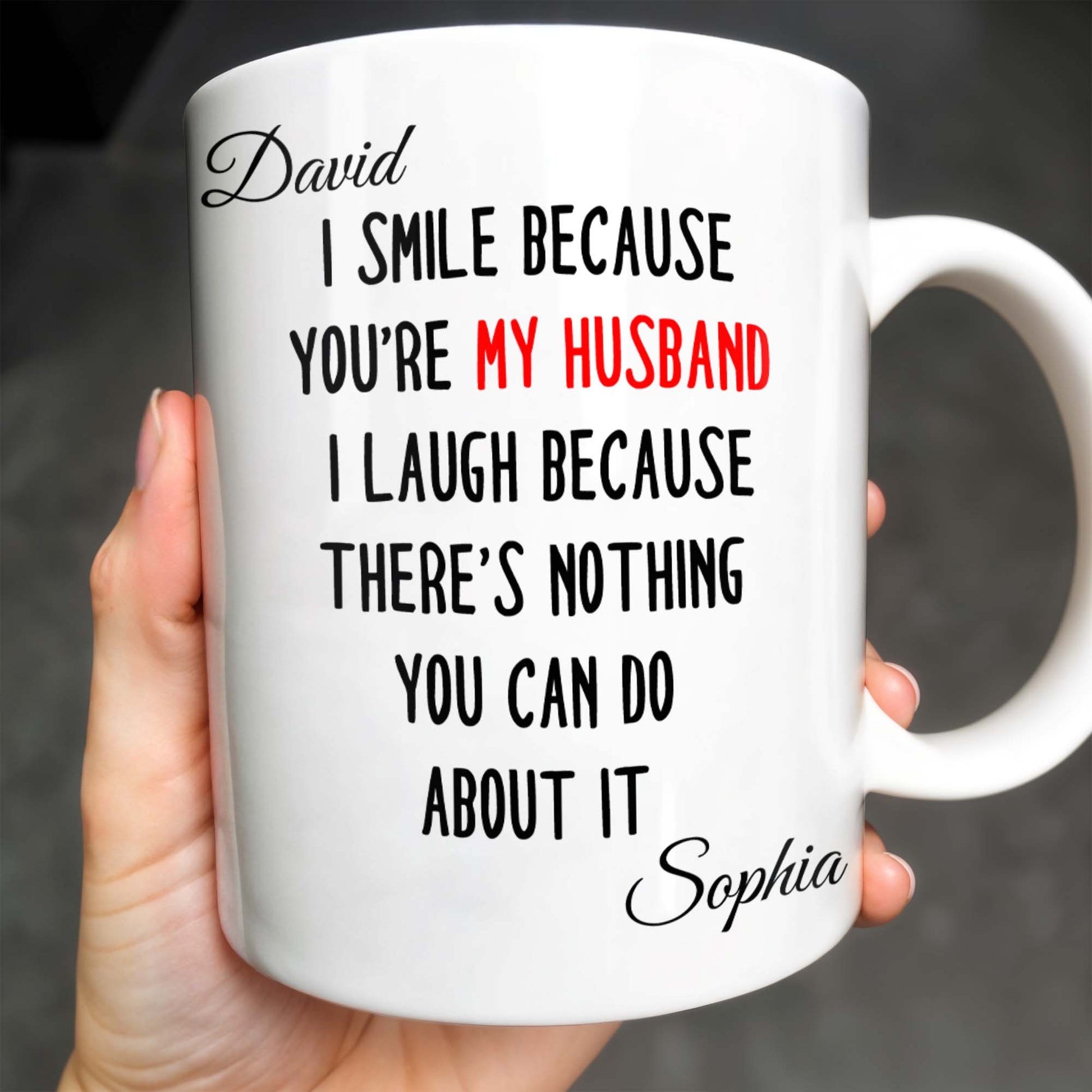 I Smile Because You're My Husband, Nothing You Can Do About It