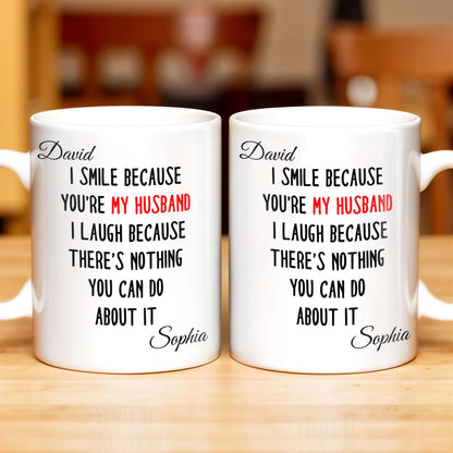 I Smile Because You're My Husband, Nothing You Can Do About It